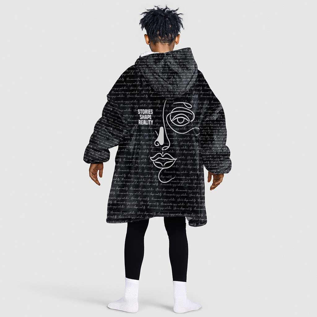 Chimamanda Ngozi Adichie Kid Wearable Blanket Hoodie with Expressive Speaking Portrait, Stories Shape Reality - Wonder Print Shop