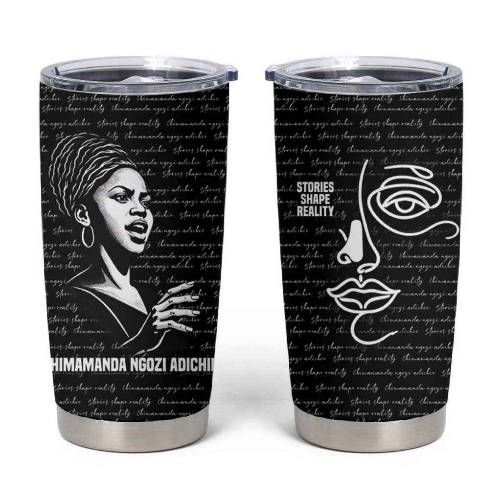 Chimamanda Ngozi Adichie Tumbler Cup with Expressive Speaking Portrait, Stories Shape Reality - Wonder Print Shop