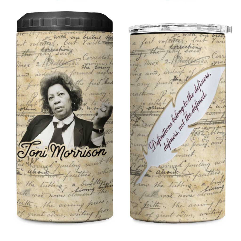 Toni Morrison 4 in 1 Can Cooler Tumbler Handwritten Manuscript Powerful Portrait with Feather Pen Quote - Wonder Print Shop