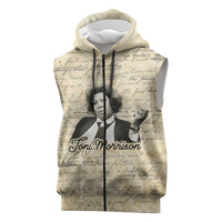 Toni Morrison Sleeveless Zip Hoodie Handwritten Manuscript Powerful Portrait with Feather Pen Quote - Wonder Print Shop