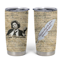 Toni Morrison Tumbler Cup Handwritten Manuscript Powerful Portrait with Feather Pen Quote - Wonder Print Shop