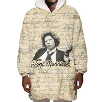 Toni Morrison Wearable Blanket Hoodie Handwritten Manuscript Powerful Portrait with Feather Pen Quote - Wonder Print Shop