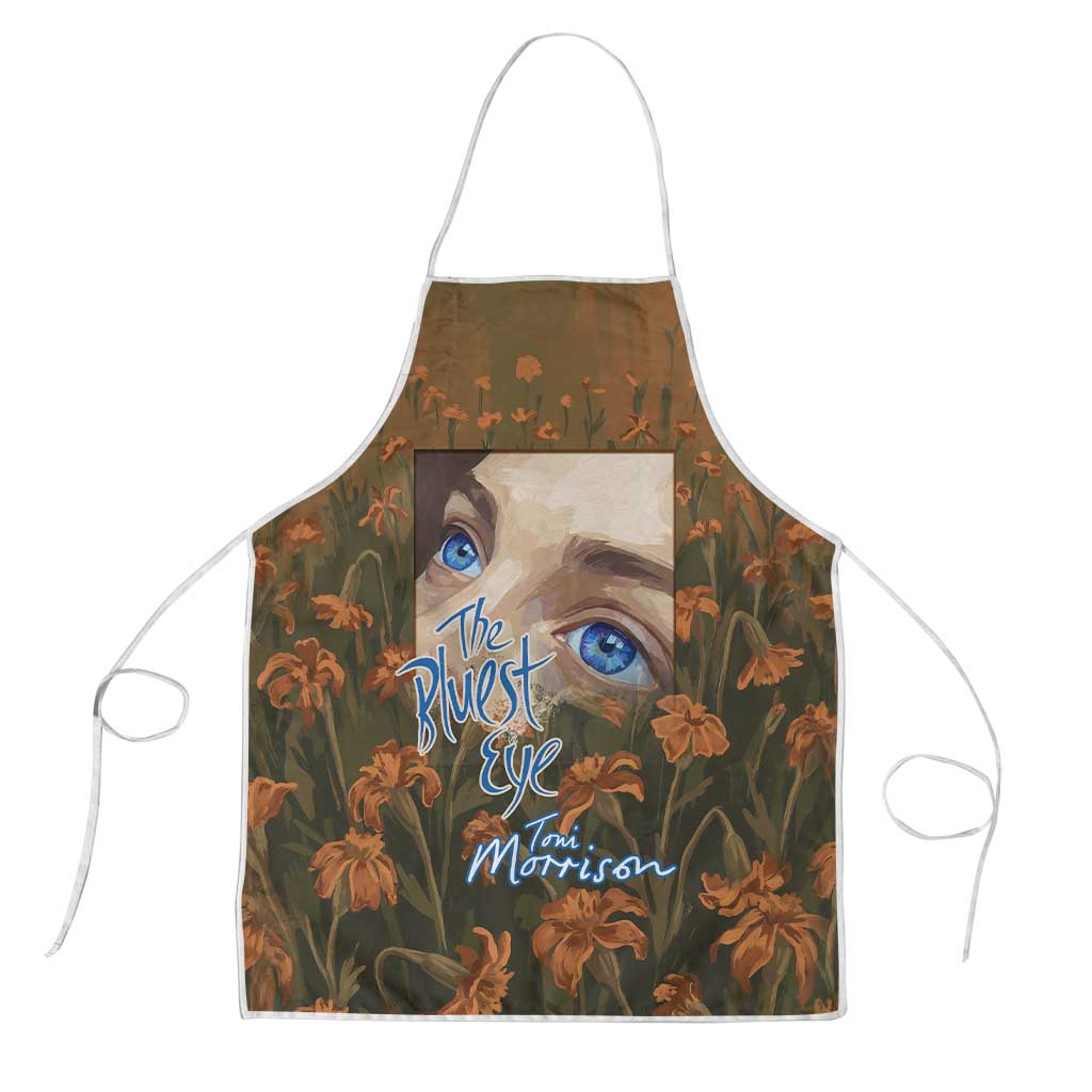 Toni Morrison Apron Floral Themed Design Featuring The Bluest Eye Cover Art Thought-Provoking Quote - Wonder Print Shop