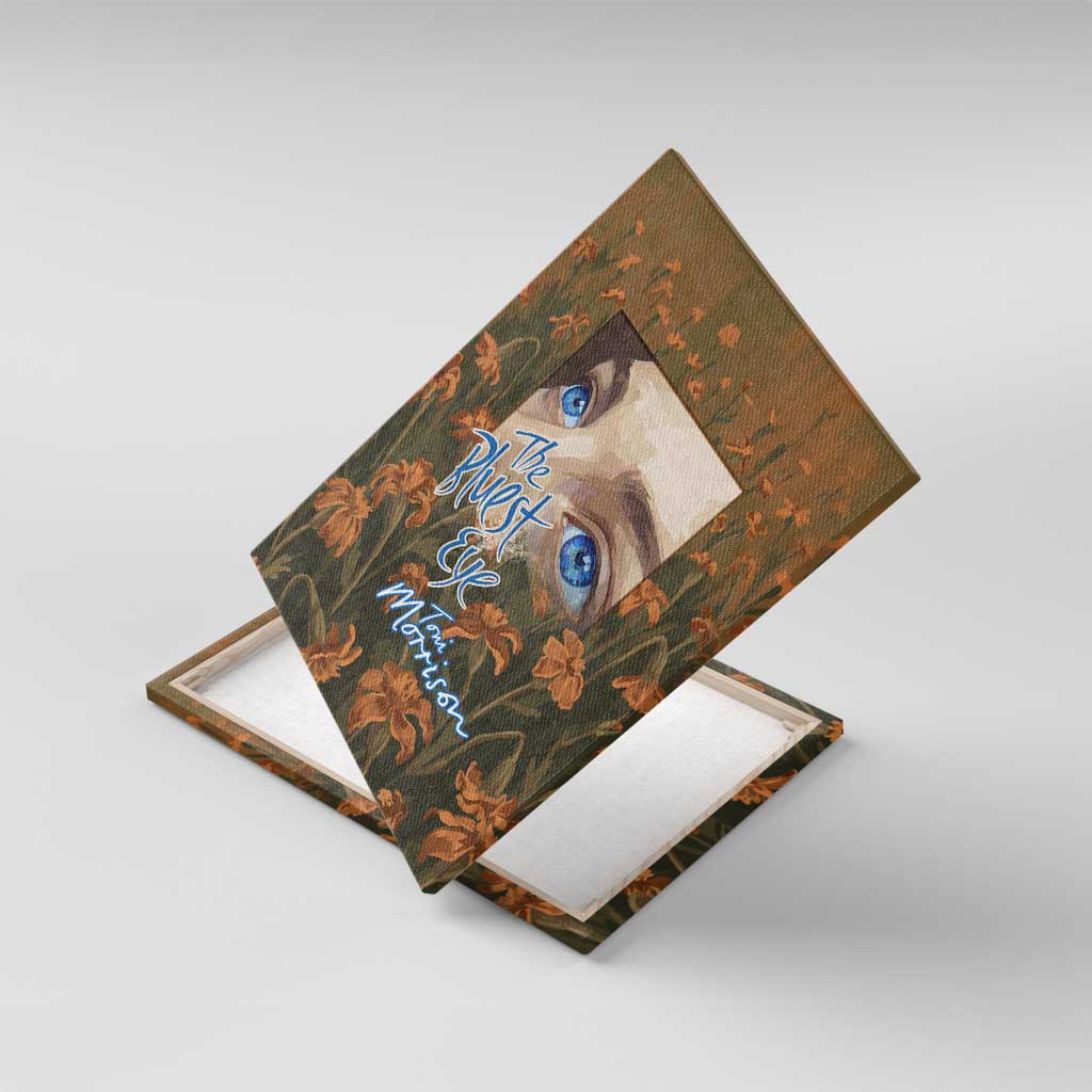 Toni Morrison Canvas Wall Art Floral Themed Design Featuring The Bluest Eye Cover Art Thought-Provoking Quote - Wonder Print Shop