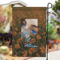 Toni Morrison Garden Flag Floral Themed Design Featuring The Bluest Eye Cover Art Thought-Provoking Quote - Wonder Print Shop