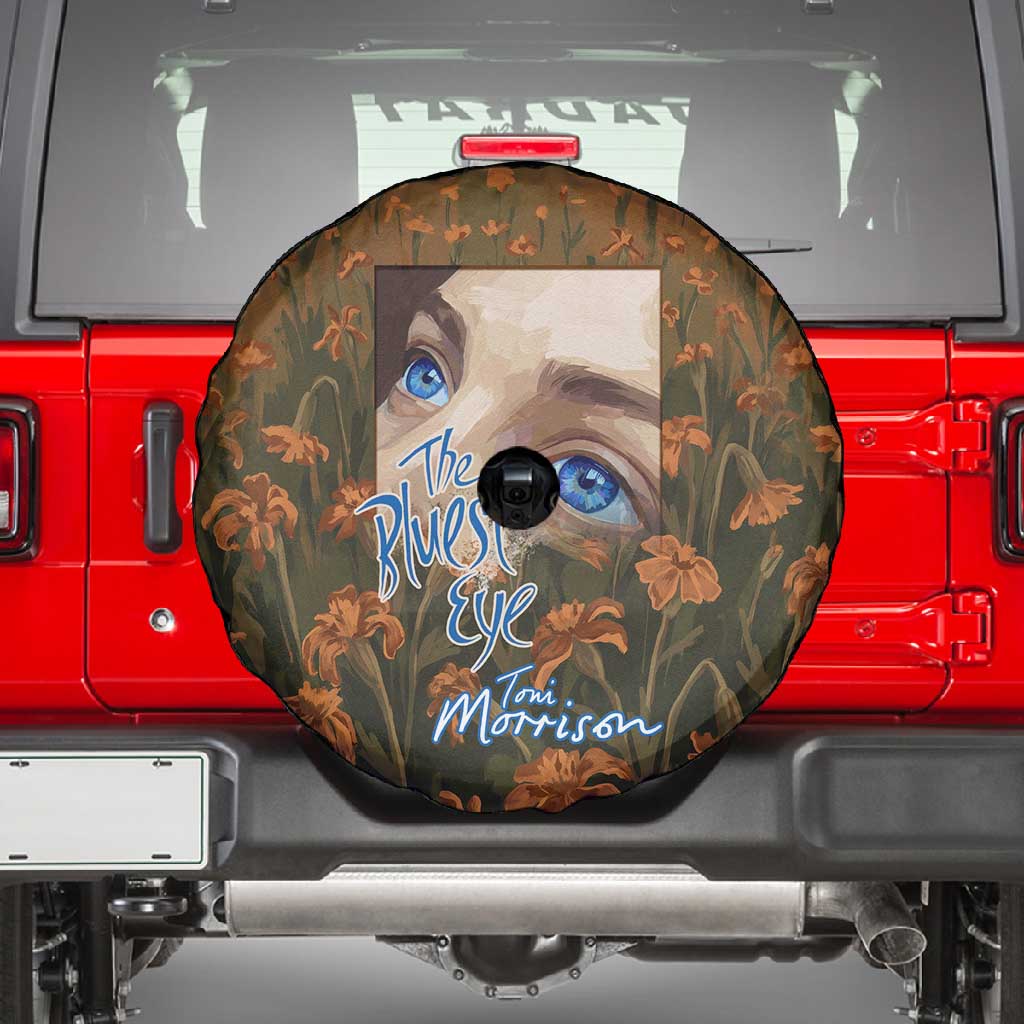Toni Morrison Spare Tire Cover Floral Themed Design Featuring The Bluest Eye Cover Art Thought-Provoking Quote - Wonder Print Shop