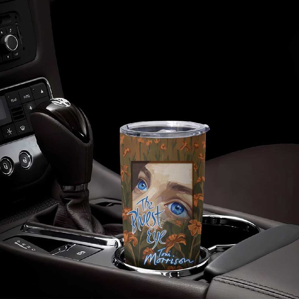 Toni Morrison Tumbler Cup Floral Themed Design Featuring The Bluest Eye Cover Art Thought-Provoking Quote - Wonder Print Shop