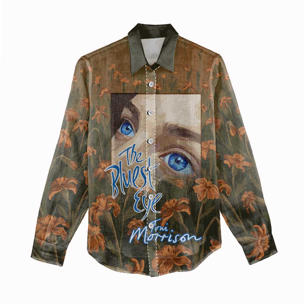 Toni Morrison Women Casual Shirt Floral Themed Design Featuring The Bluest Eye Cover Art Thought-Provoking Quote - Wonder Print Shop