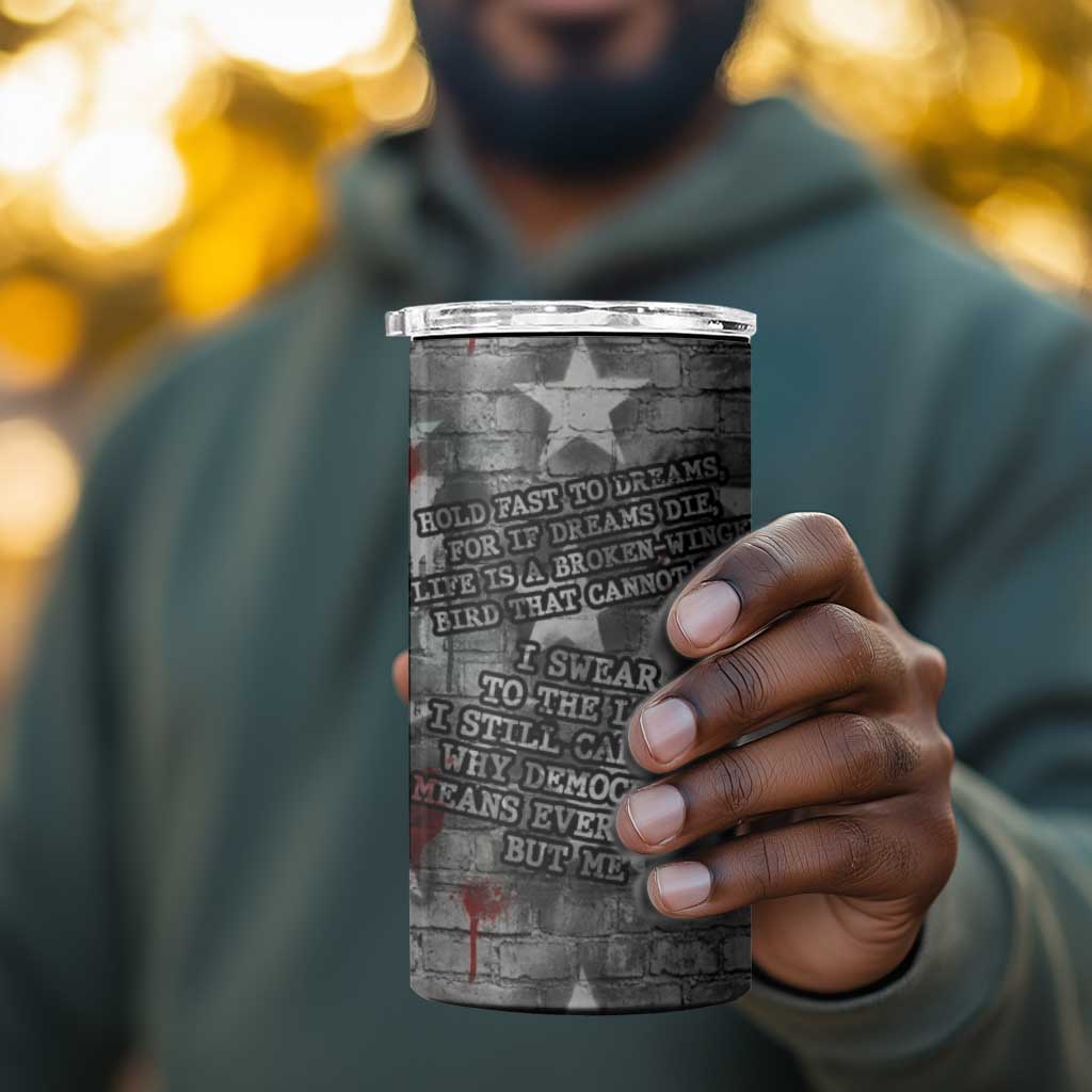 Langston Hughes 4 in 1 Can Cooler Tumbler Urban Brick Wall Design with Protest Art and Poetry Powerful Quotes - Wonder Print Shop