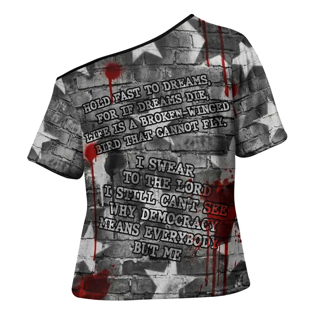 Langston Hughes Cross Shoulder Shirt Urban Brick Wall Design with Protest Art and Poetry Powerful Quotes - Wonder Print Shop