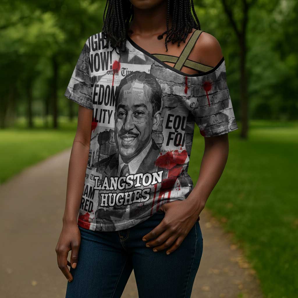 Langston Hughes Cross Shoulder Shirt Urban Brick Wall Design with Protest Art and Poetry Powerful Quotes - Wonder Print Shop