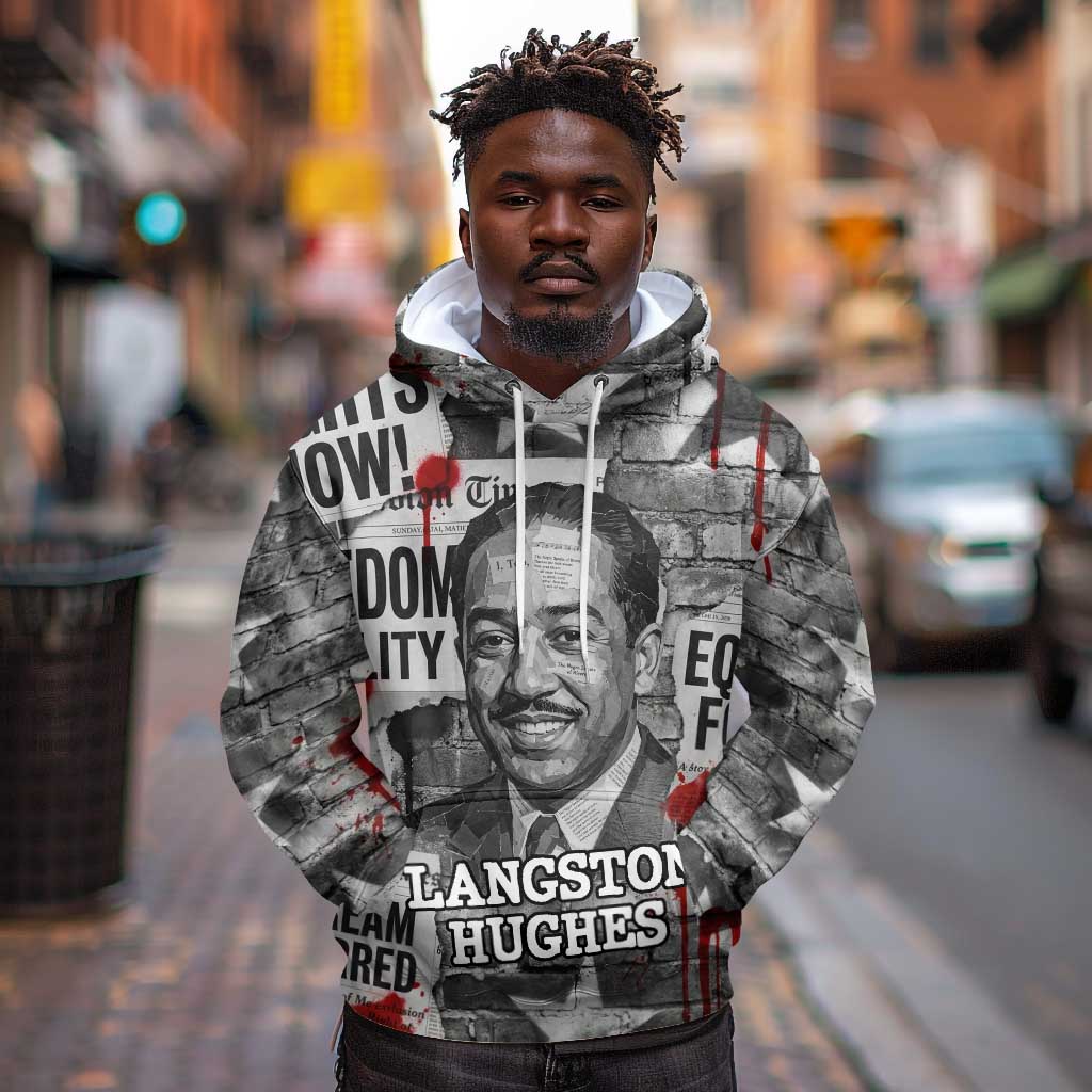 Langston Hughes Hoodie Urban Brick Wall Design with Protest Art and Poetry Powerful Quotes - Wonder Print Shop