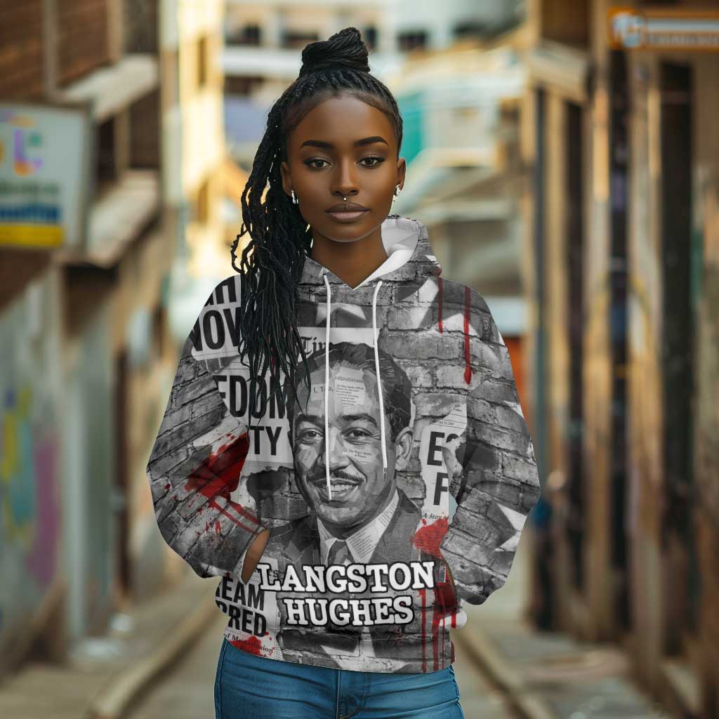 Langston Hughes Hoodie Urban Brick Wall Design with Protest Art and Poetry Powerful Quotes - Wonder Print Shop