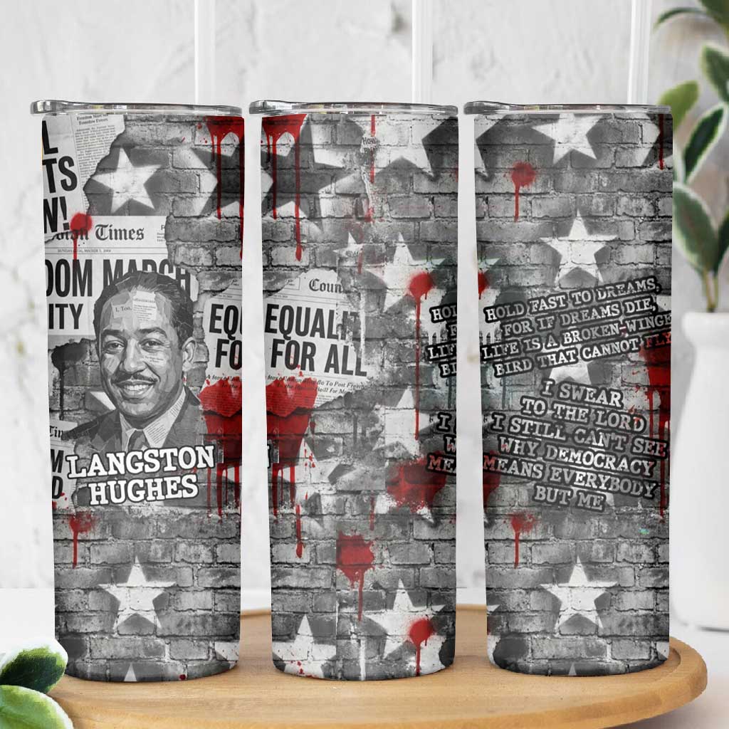 Langston Hughes Skinny Tumbler Urban Brick Wall Design with Protest Art and Poetry Powerful Quotes - Wonder Print Shop