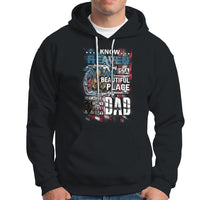 Veteran Dad Hoodie I Know Heaven Is A Beautiful Place Because They Have My Dad - Wonder Print Shop