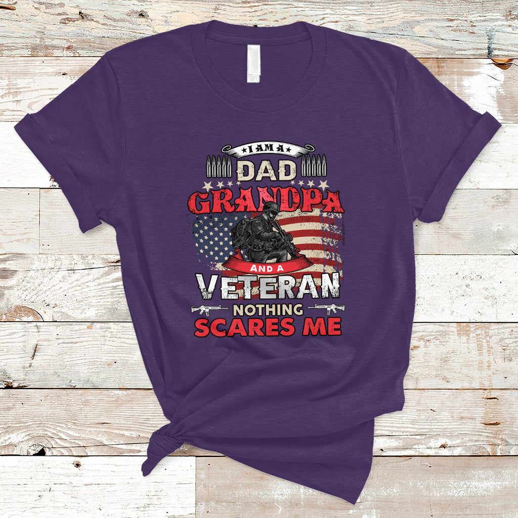 I am a Dad Grandpa Veteran T Shirt Nothing Scares Me - Wonder Print Shop