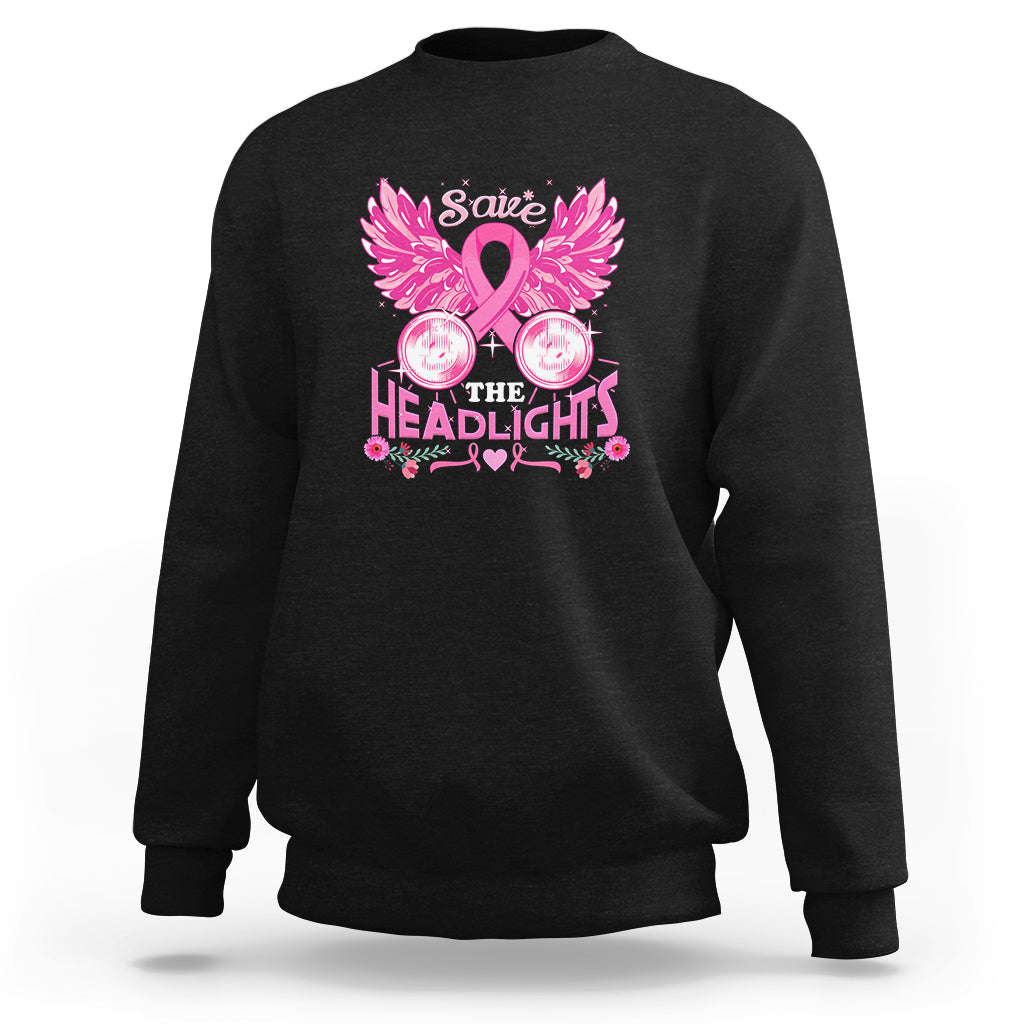 Breast Cancer Awareness Sweatshirt Save The Headlights - Wonder Print Shop