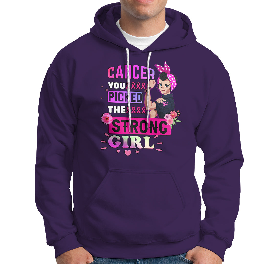 Breast Cancer Awareness Hoodie Cancer You Picked The Strong Girl - Wonder Print Shop