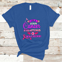 Breast Cancer Awareness T Shirt Im A Lean Cancer Fighting Machine! - Wonder Print Shop