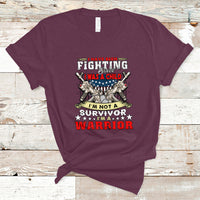Veteran T Shirt Im Not a Survivor Im a Warrior - Wonder Print Shop