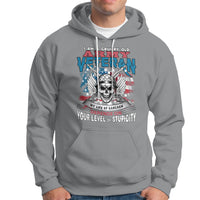 Grumpy Old Army Veteran Hoodie My Life of Sarcasm Depends on Your Level of Stupidity - Wonder Print Shop