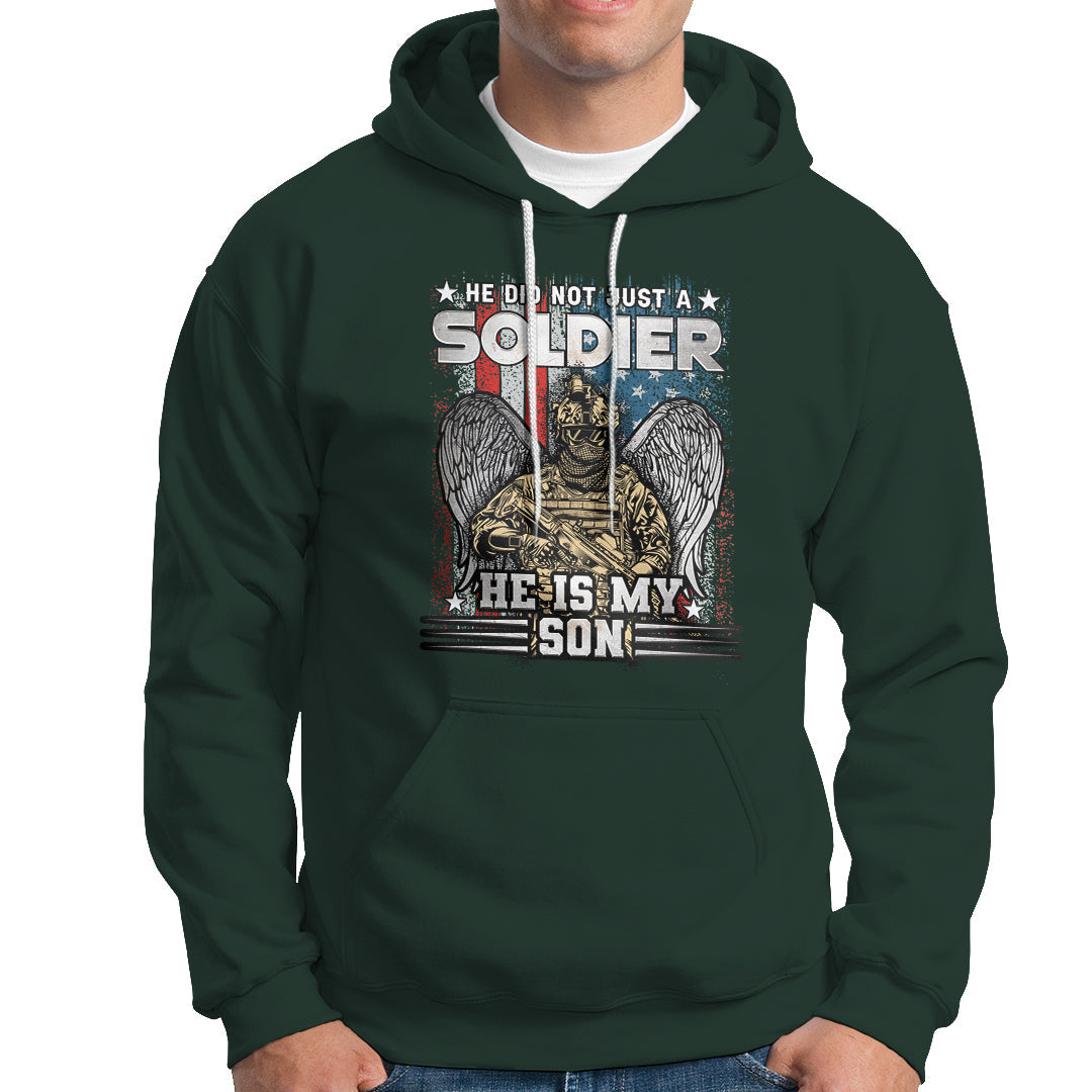 Veteran Hoodie He Did Not Just A Soldier He Is My Son - Wonder Print Shop