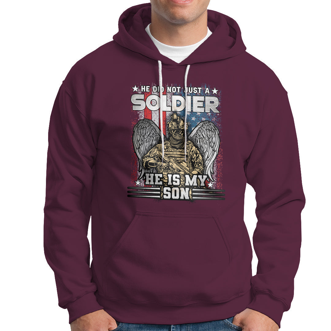 Veteran Hoodie He Did Not Just A Soldier He Is My Son - Wonder Print Shop