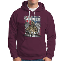 Veteran Hoodie He Did Not Just A Soldier He Is My Son - Wonder Print Shop