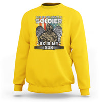Veteran Sweatshirt He Did Not Just A Soldier He Is My Son - Wonder Print Shop