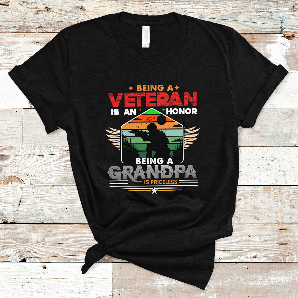 Veteran Grandpa T Shirt Being a Veteran Is an Honor Being a Grandpa is Priceless - Wonder Print Shop