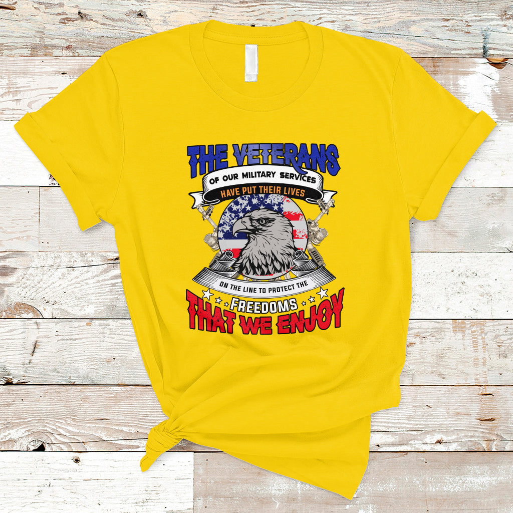 Veterans day T Shirt The Veterans of our Military Services - Wonder Print Shop
