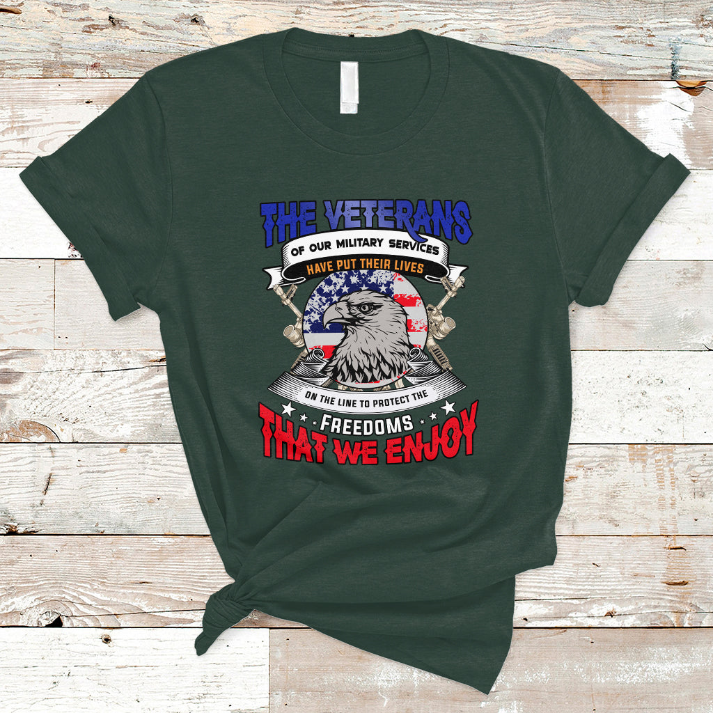 Veterans day T Shirt The Veterans of our Military Services - Wonder Print Shop
