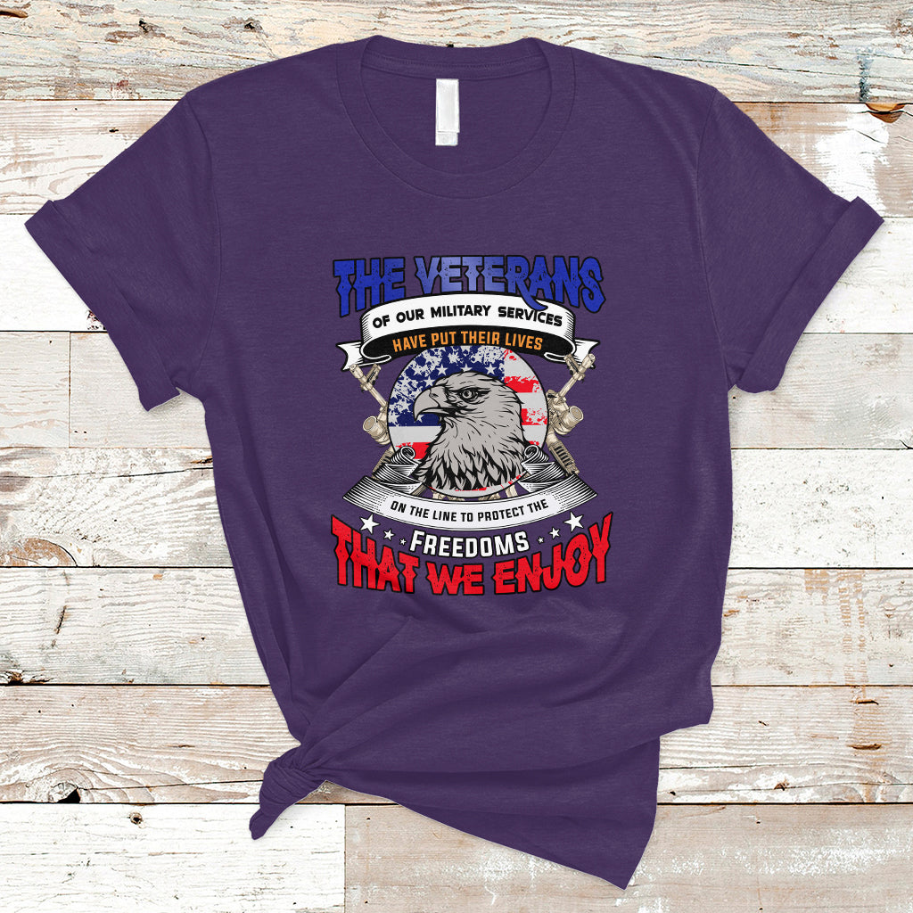 Veterans day T Shirt The Veterans of our Military Services - Wonder Print Shop