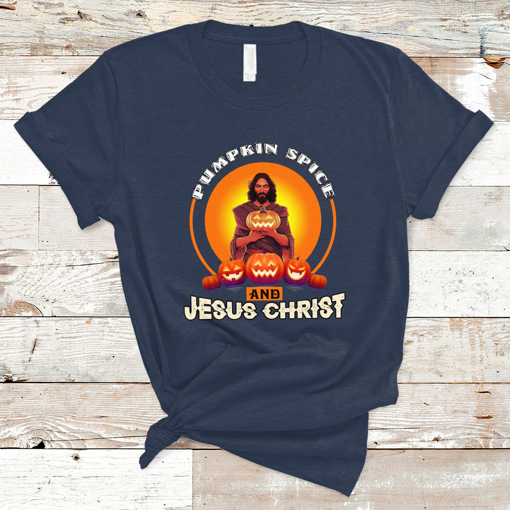 Christian T Shirt Pumpkin Spice and Jesus Christ - Wonder Print Shop