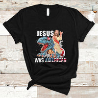 Christian T Shirt Jesus Was American - Wonder Print Shop