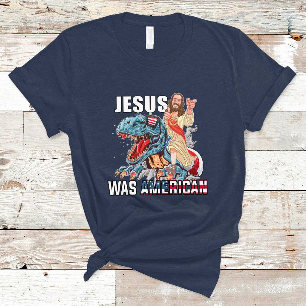 Christian T Shirt Jesus Was American - Wonder Print Shop