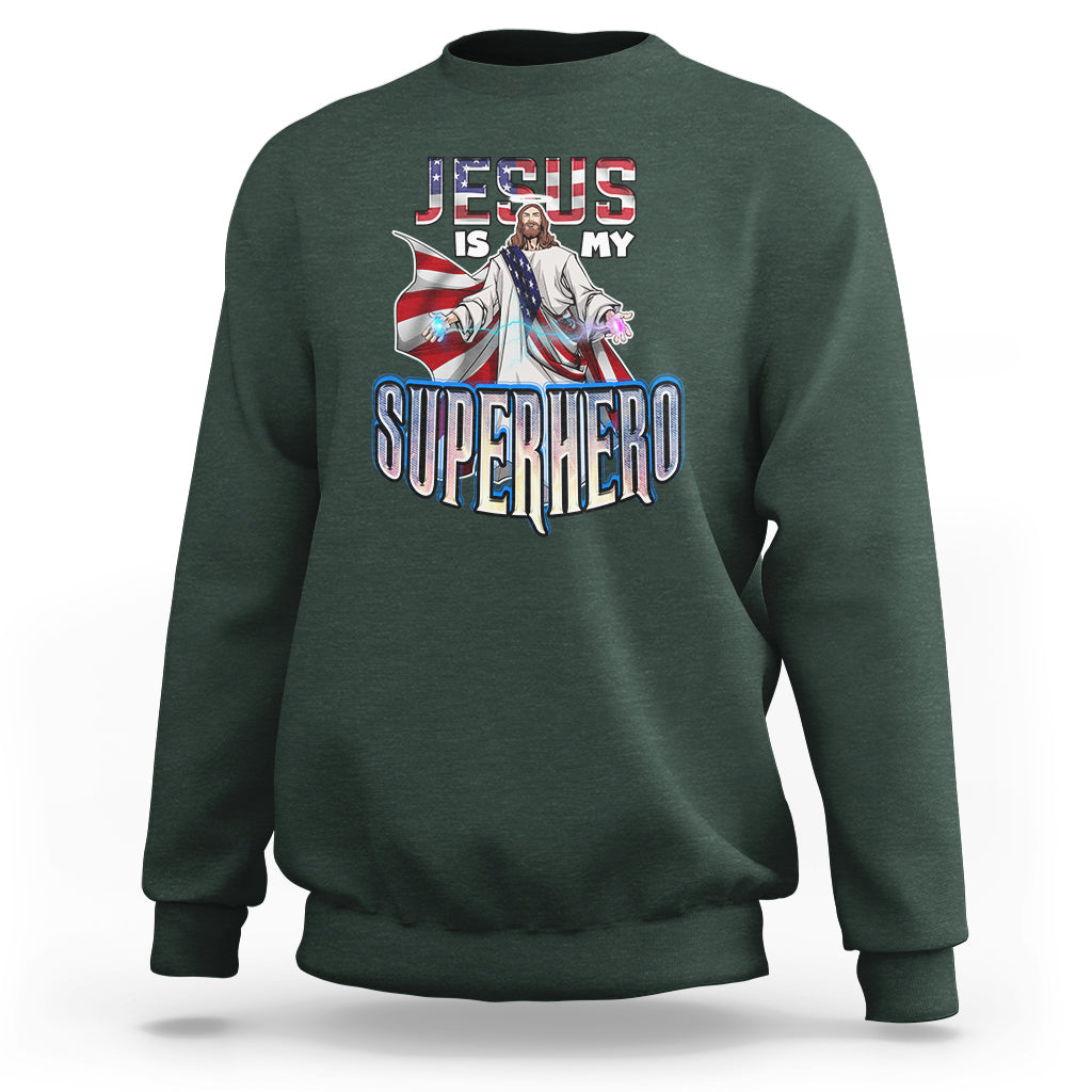 Christian Sweatshirt Jesus Is My Superhero - Wonder Print Shop