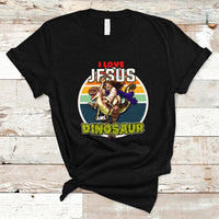 Funny Christian T Shirt I Love Jesus And Dinosaur - Wonder Print Shop