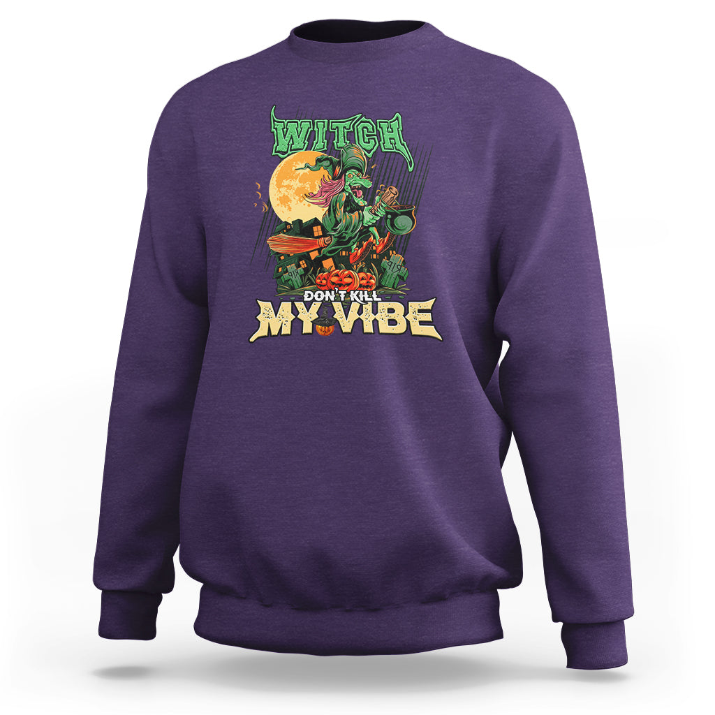 Purple sweatshirt with witch graphic “DON’T KILL MY VIBE”