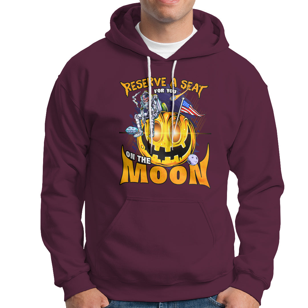 Pumpkin Head Hoodie Reserve A Seat For You On The Moon - Wonder Print Shop