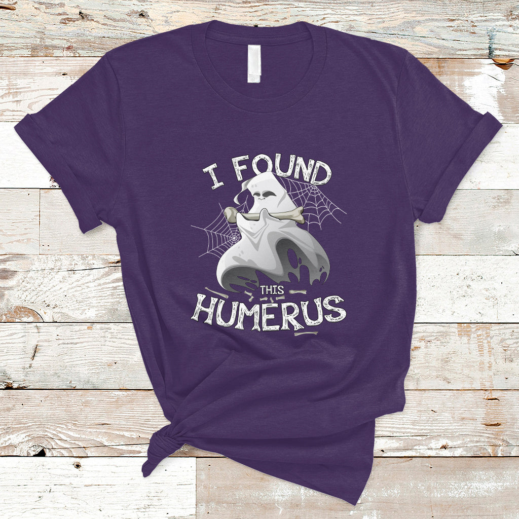 Boos T Shirt I Found This Humerus - Wonder Print Shop