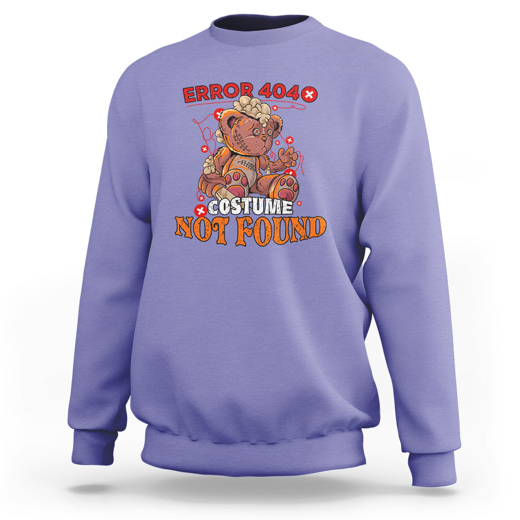 Halloween Teddy Scares Sweatshirt Error 404, Costume Not Found - Wonder Print Shop