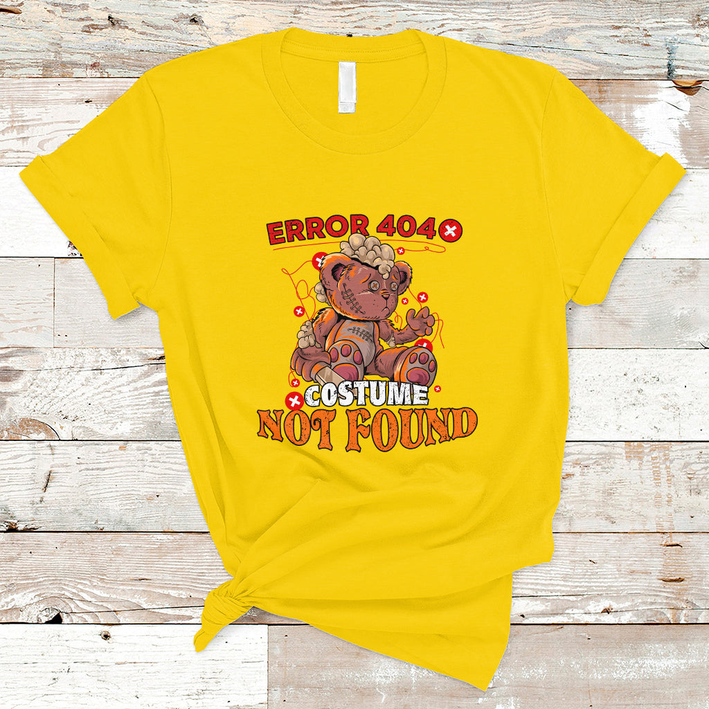 Halloween Teddy Scares T Shirt Error 404, Costume Not Found - Wonder Print Shop