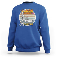 Vintage Skeleton Sweatshirt Candy is Dandy But Wine is Divine - Wonder Print Shop
