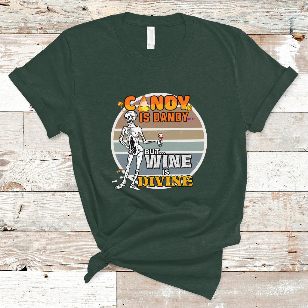 Vintage Skeleton T Shirt Candy is Dandy But Wine is Divine - Wonder Print Shop