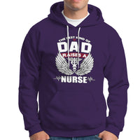 Nurse Dad Hoodie The Best Kind Of DAD Raise A Nurse - Wonder Print Shop