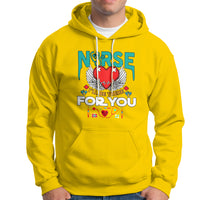 Nurse Hoodie I Will Be There For You - Wonder Print Shop