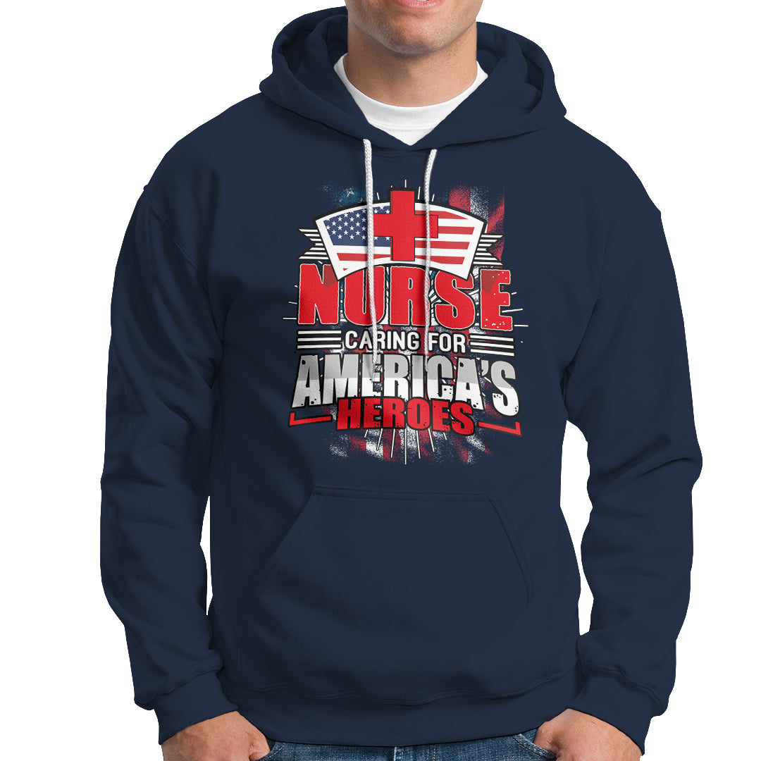 Nurse Hoodie Caring For American Heroes - Wonder Print Shop