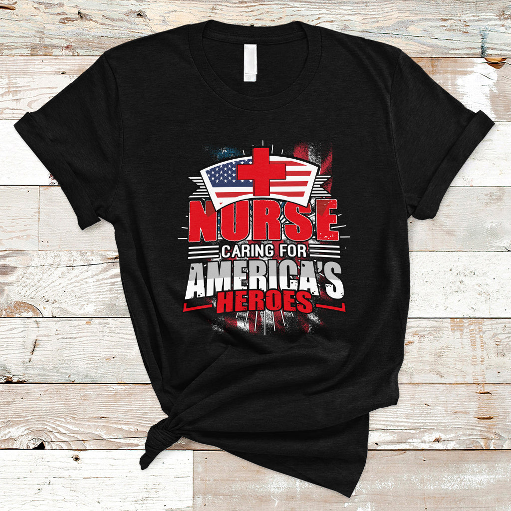 Nurse T Shirt Caring For American Heroes - Wonder Print Shop