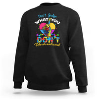 Autism Wareness Sweatshirt Dont Judge What You Dont Understand - Wonder Print Shop